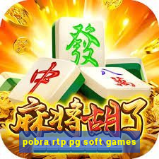 pobra rtp pg soft games